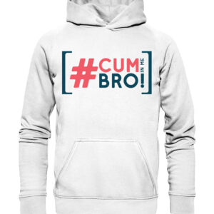 VLGR CUM IN ME BRO!